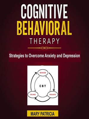 cover image of Cognitive Behavioral Therapy
